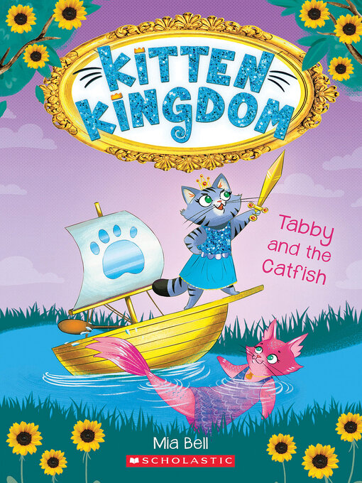 Cover image for Tabby and the Catfish (Kitten Kingdom #3)